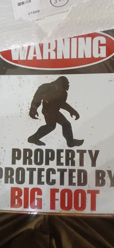Bigfoot Property Warning Sign