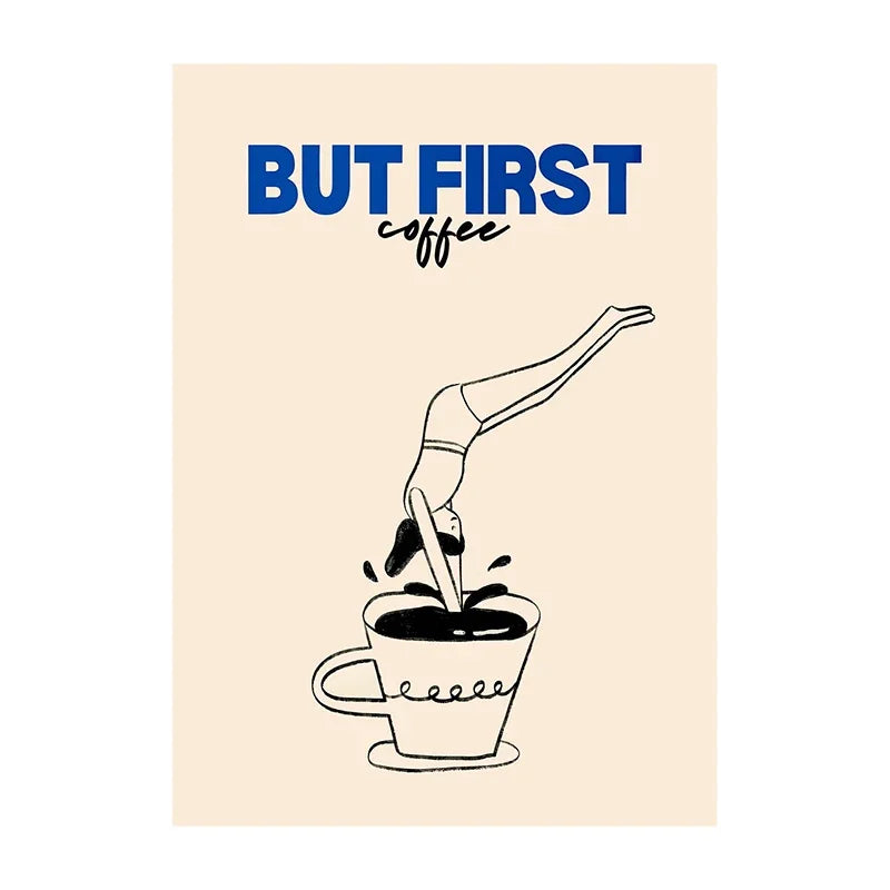 Coffee canvas print, design: But First Coffee, diver